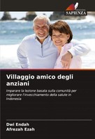 Villaggio Amico Degli Anziani Dwi Endah (U. A.) Taschenbuch Italienisch 2024