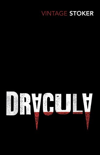 Dracula (Vintage Classics),Bram Stoker