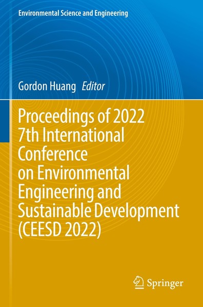 Proceedings Of 2022 7Th International Conference On Environmental Engineering An-image