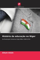 Alhatt Agga | HistóRia Da EducaçãO No NíGer | Taschenbuch | Portugiesisch