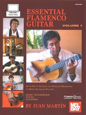 Essential Flamenco Guitar : An In-Depth Course for Absolute Beginners to More...