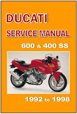 DUCATI Workshop Manual 600SS & 400SS 1992 1993 1994 1995 1996 1997