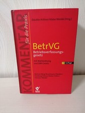 BetrVG Betriebsverfassungsgesetz: mit Wahlordnung und EB... | Buch | Zustand gut