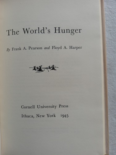 Global Hunger World Food Nutrition Vintage Author Signed The World’s Hunger 1945 - Imagen 5 de 7