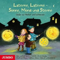 Laterne, Laterne - Sonne, Mond Und Sterne,Audio-Cd | Bettina GöSchl (U. A.) | CD
