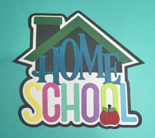 Home School Scrapbooking Die Cut Title. Multi-layered. Hand-crafted.