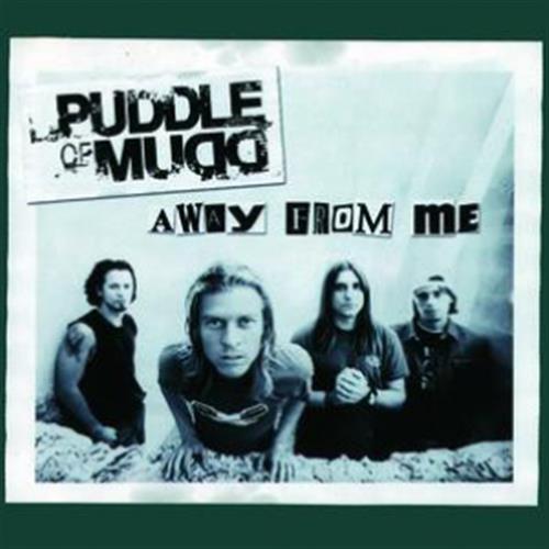 Away From Me - Puddle Of Mudd (Audio CD)