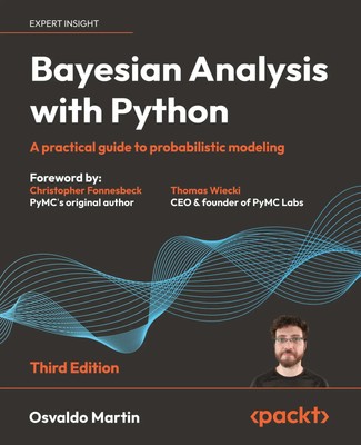 Bayesian Analysis with Python - Third Edition | Osvaldo Martin | Taschenbuch