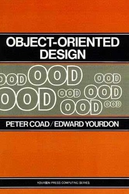 Object-Oriented Design - Paperback, by Coad Peter - Very Good