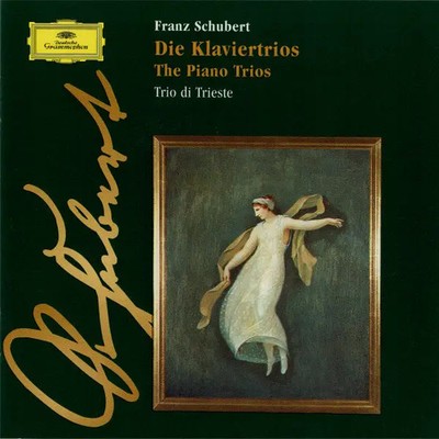 CD Schubert / Trio Di Trieste Die Klaviertrios = The Piano Trios Deutsche Gra