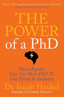 Isaiah Hankel The Power of a PhD (Paperback)