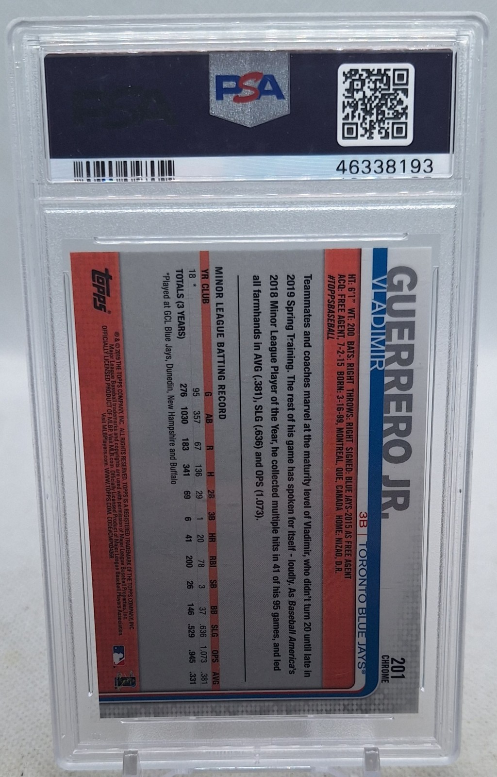 VLADIMIR GUERRERO JR. 2019 TOPPS CHROME ROOKIE RC PSA MINT 10 view 3