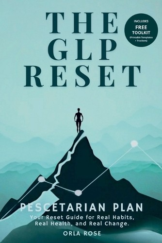 Orla Rose The GLP Reset (Tascabile) Glp Reset