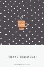 Christmas Shopping List + Card Log: Black + White Dots Hot Cocoa by Jenily Publi