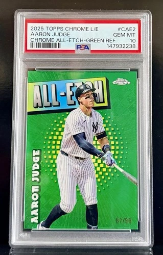 2025 Topps Chrome L/E Aaron Judge #CAE-2 All-Etch Green Refractor /99 PSA 10 NY