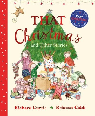 That Christmas and Other Stories | Richard Curtis | englisch