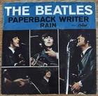 Beatles Paperback Writer Rain Capitol 5651 45rpm W/PS West Coast (1966) USA