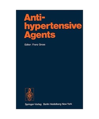 Antihypertensive Agents [Handbook of Experimental Pharmacology, 39, Band 39], Gr
