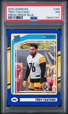 2024 PANINI DONRUSS PP BLUE #360 TROY FAUTANU PSA 7