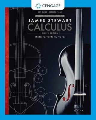 Student Solutions Manual, Chapters 10-17 for Stewart's Multivari