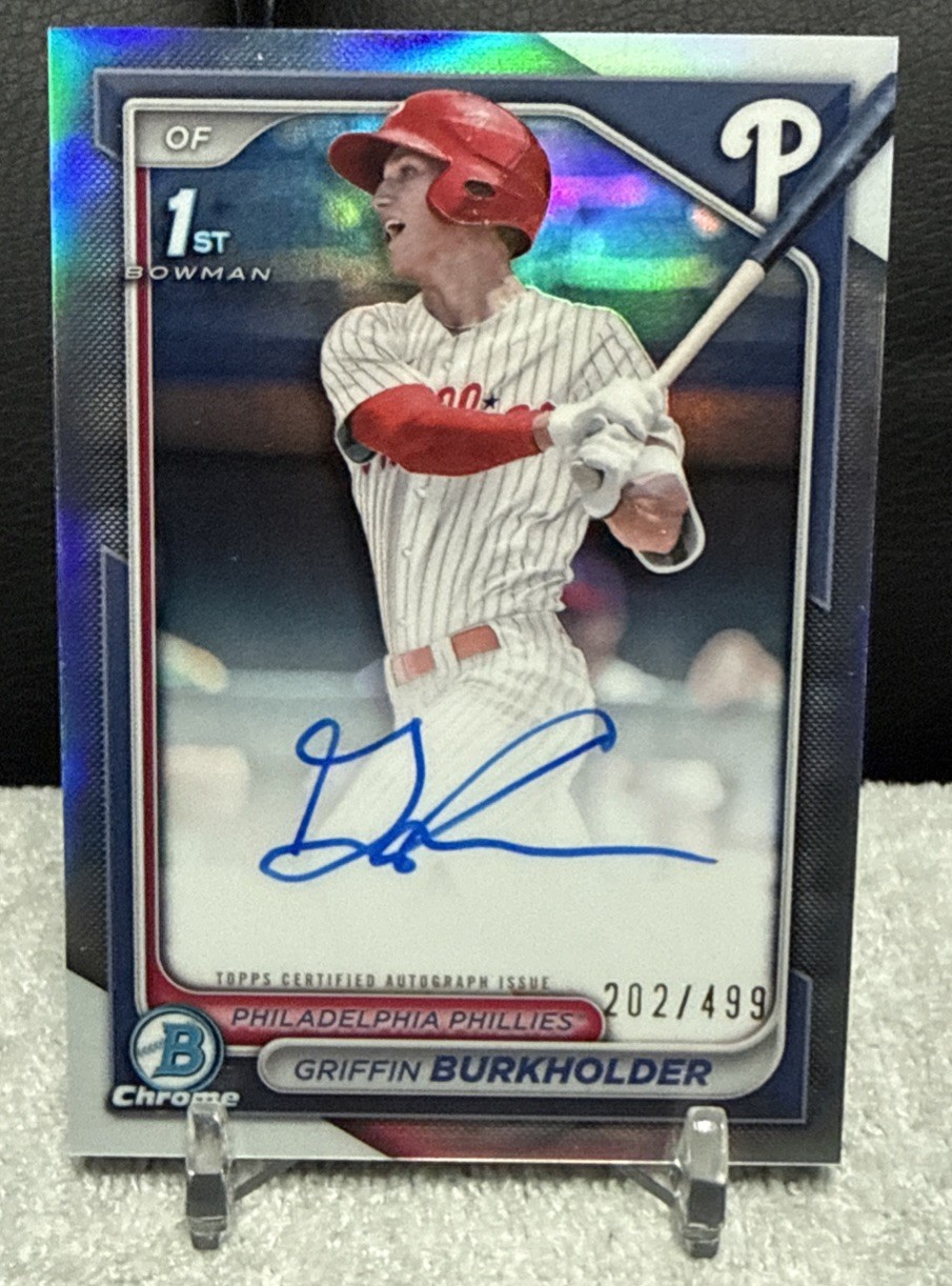 2024 Bowman Draft Griffin Burkholder Chrome Auto Refractor 1st #/499 Phillies