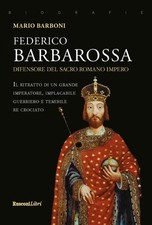 Federico Barbarossa Mario Barboni Rusconi Libri 2019