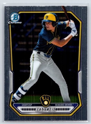 Brady Ebel 2026 Bowman Chrome #BCP-142 Chrome Milwaukee Brewers