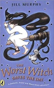 The Worst Witch Saves the Day von Jill Murphy | Buch | Zustand sehr gut