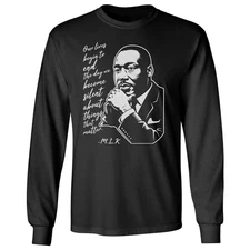 Silent About Things - Martin Luther King Jr. MLK Day Long Sleeve T-Shirt