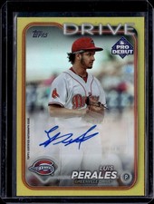 2024 Topps Pro Debut Luis Perales Autographs Gold Auto