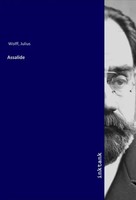 Julius Wolff | Assalide | Taschenbuch | Deutsch | Inktank-Publishing