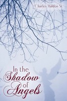 Maldon Sr. Charles Maldon Sr | In The Shadow Of Angels | Taschenbuch | Englisch