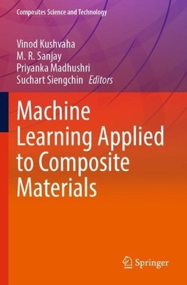 Machine Learning Applied to Composite Materials - 9789811962806