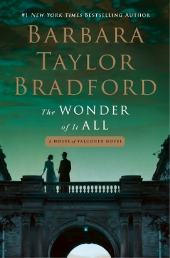 Barbara Taylor Bradford The Wonder of It All (Copertina rigida)
