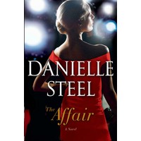 Click here for more details on The Affair by Danielle Steel ...