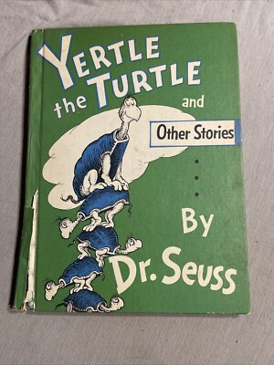 Vintage Yertle the Turtle and other stories Dr Seuss 1958 hardcover ...