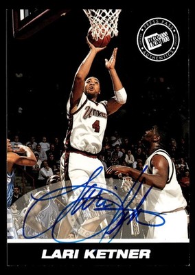 1999 Press Pass SE #NNO Lari Ketner Autographs Silver #/100