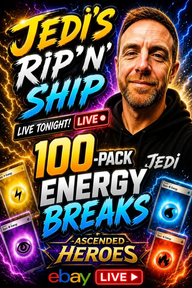 JEDI'S RIP & SHIP -- ENERGY BREAKS -- RIP TILL YOU HIT - POKEMON TCG