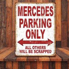 Funny Mercedes Parking Only Retro tin metal sign home decor gift