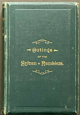 VERY RARE !! Outings of the Sylvan Ramblers Glasgow 1892 HC 1st Ed. Scotland VG!