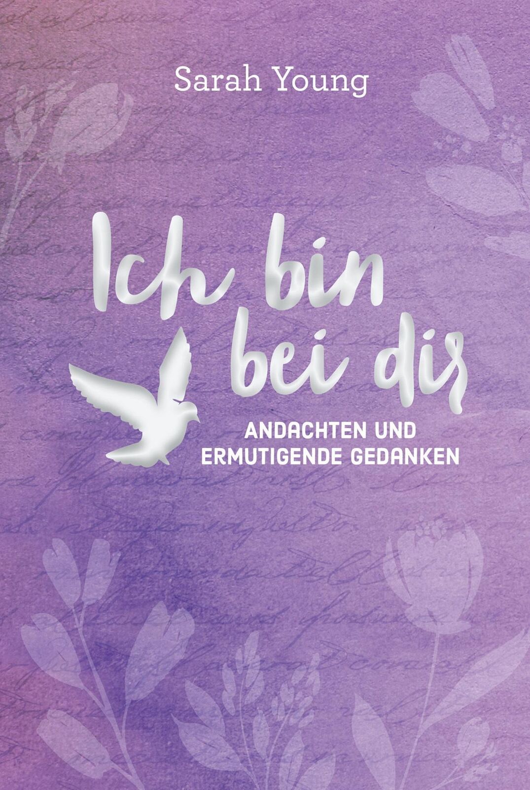 Thumbnail - Ich Bei Dir - Für Teens, Sarah Young