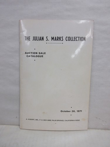 A. Kosoff Auction Sale Catalog The Julian S Marks Collection Coins Currency 1971