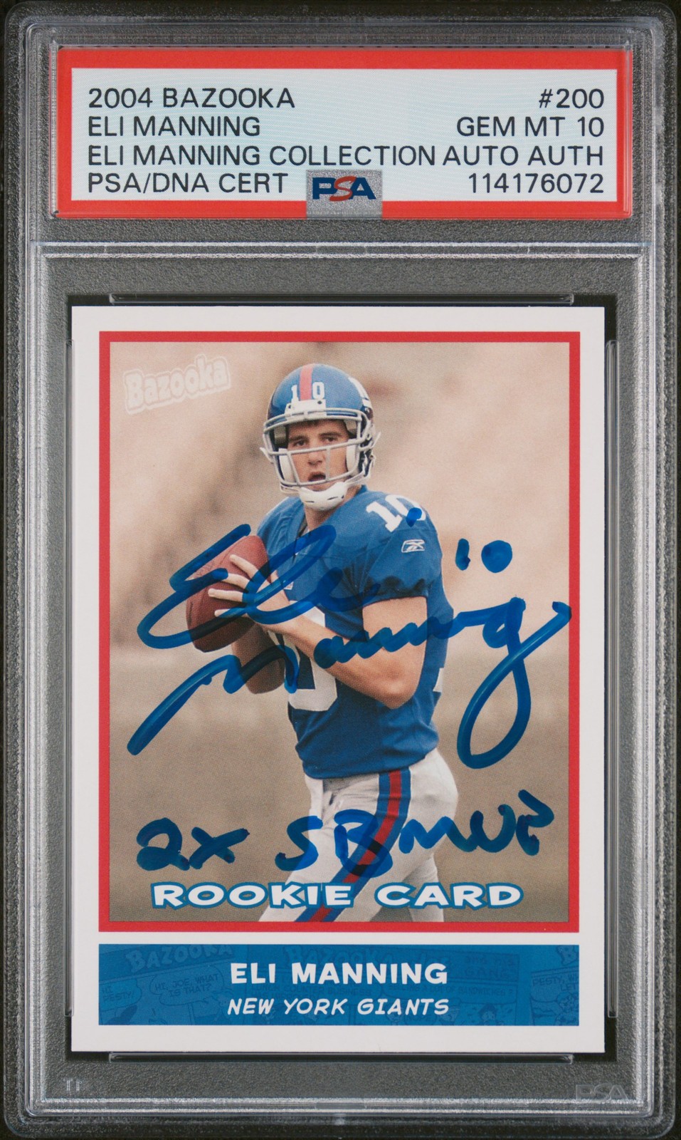 Eli Manning Bazooka #200 Base