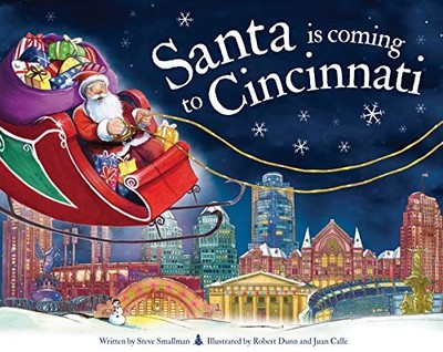 Santa Is Coming to Cincinnati by Steve Smallman (2019, Picture Book)