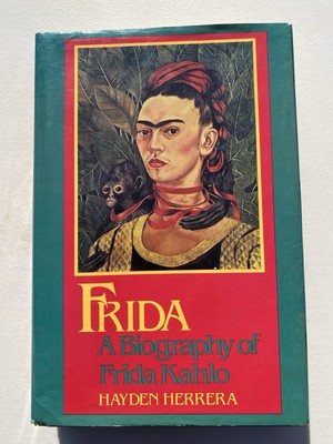 Frida A Biography Hayden Herrera HB/DJ 1983