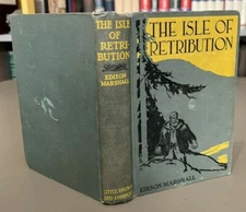 1923 "The Isle of Retribution" by Edison Marshall