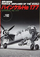 FAMOUS AIRPLANES OF THE WORLD No.192 Heinkel He 177 Bunrindo Book from Japan