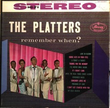 The Platters - Remember When - Mercury, Mercury - SR 60087, SR-60087 - LP 11419