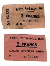 WWII Army Exchange Bar 3 Francs Canteen Chit Voucher Calas (Calais) & Sector 133