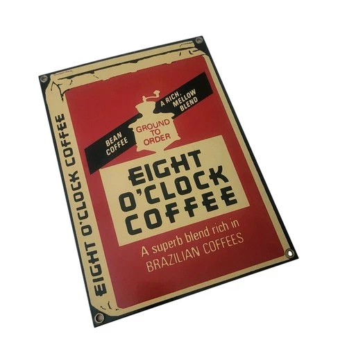 Ande Rooney Vintage 8 Eight O'clock Coffee Porcelain Advertising Sign 7.25 X 10"
